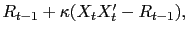 \textstyle R_{t-1} + \kappa (X_t X'_t - R_{t-1}),