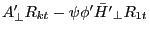 {A}'_\bot R_{kt} -\psi {\phi }'\bar {{H}'}_\bot R_{1t} 