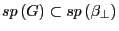 sp\left( G \right)\subset sp\left( {\beta _\bot } \right)