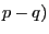 p-q)