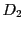  D_2