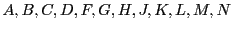  A, B, C, D, F, G, H, J, K, L, M, N