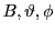  B, \vartheta, \phi