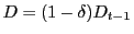 LaTex Encoded Math: \displaystyle D= (1-\delta)D_{t-1}