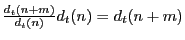 \frac{d_t (n+m)}{d_t (n)}d_t (n)=d_t (n+m)