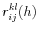 \displaystyle r_{ij}^{kl}(h)