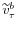  \widetilde{v}_{\tau}^{b}