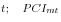  t; \quad PCI_{mt} 
