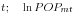  t; \quad \ln POP_{mt} 