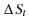 \Delta S_{t}
