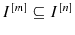  I^{[m]}\subseteq I^{[n]}
