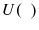  U(\phantom{x})