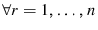  \forall r=1,\ldots ,n