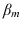  \beta_{m}