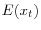 E(x_t )