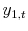 \displaystyle y_{1,t}