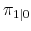  \pi_{1\vert}