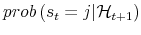  prob\left( s_{t}=j \vert \mathcal{H}% _{t+1}\right) 