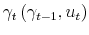  \gamma_{t}\left( \gamma_{t-1},u_{t}\right) 