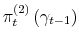  \pi _{t}^{\left( 2\right) }\left( \gamma_{t-1}\right) 