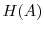  H(A)