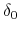 \delta_0