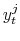  y_{t}^{j}