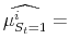 \displaystyle \widehat{\mu^{i}_{S_t=1}} =