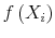  {{f\left(X_i\right)}}