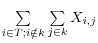 \sum\limits_{i\in T;i\notin k} {\sum\limits_{j\in k} {X_{i,j} } } 