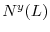  N^{y}(L)