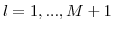  l=1,...,M+1