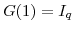  G(1)=I_{q}