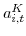  a_{i,t}^{K}