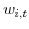  w_{i,t}