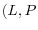 (L,P