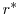  r^{*}