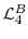  \mathcal{L}_{4}^{B}