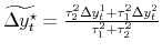  \widetilde{\Delta y_t^\star} = \frac{\tau_2^2\Delta y^1_t + \tau_1^2\Delta y^2_t}{\tau_1^2 + \tau_2^2}
