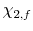  \chi_{2,f}