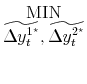 \displaystyle \overset{\mbox{MIN}}{\widetilde{\Delta y_{t}^{1^{\star}}}, \widetilde{\Delta y_{t}^{2^{\star}}}}