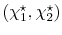  \left( \chi_{1}^{\star},\chi_{2}^{\star }\right) 