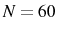  N=60
