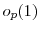  o_{p}(1)