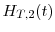  H_{T,2}(t)
