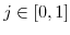  j \in [0,1]