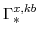 \displaystyle \Gamma^{x,kb}_{\ast}