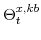  \Theta^{x,kb}_{t}
