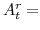 A^{r}_{t}=