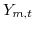  Y_{m,t}